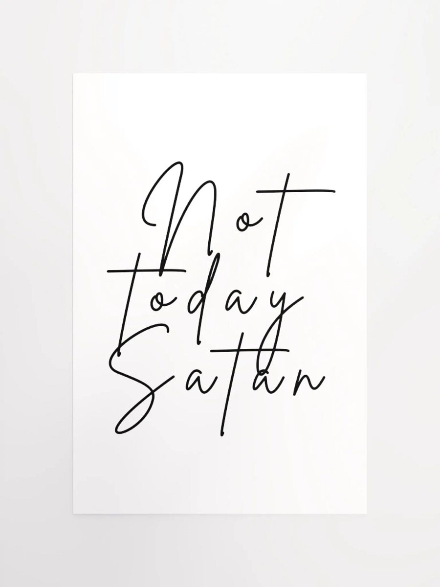 Not Today Satan Poster product image (10)