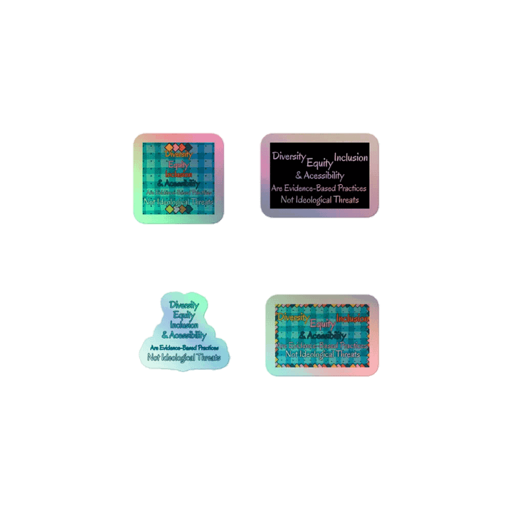 Hands Off DEIA, Evidence Based Practices, Holo Sticker Pack product image (1)