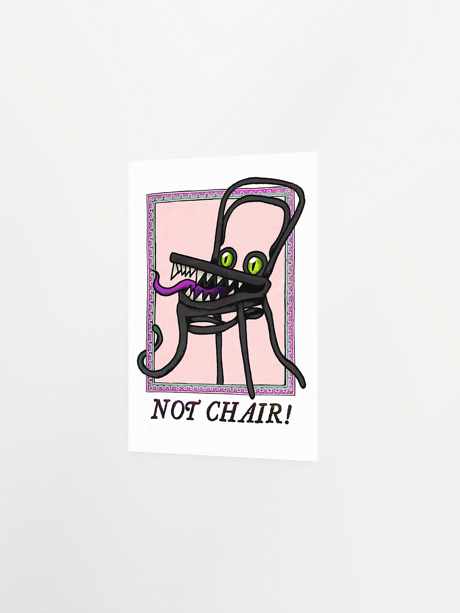 NOT CHAIR! Poster product image (6)