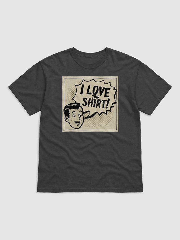 'I Love This Shirt!' Vintage 50s Tee - Retro Revival Classic Fashion Reborn product image (1)
