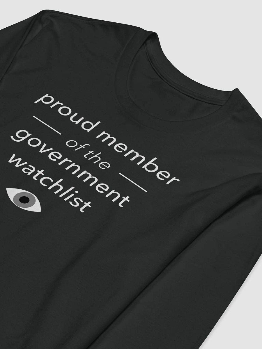 Proud Government Watchlist Member product image (3)