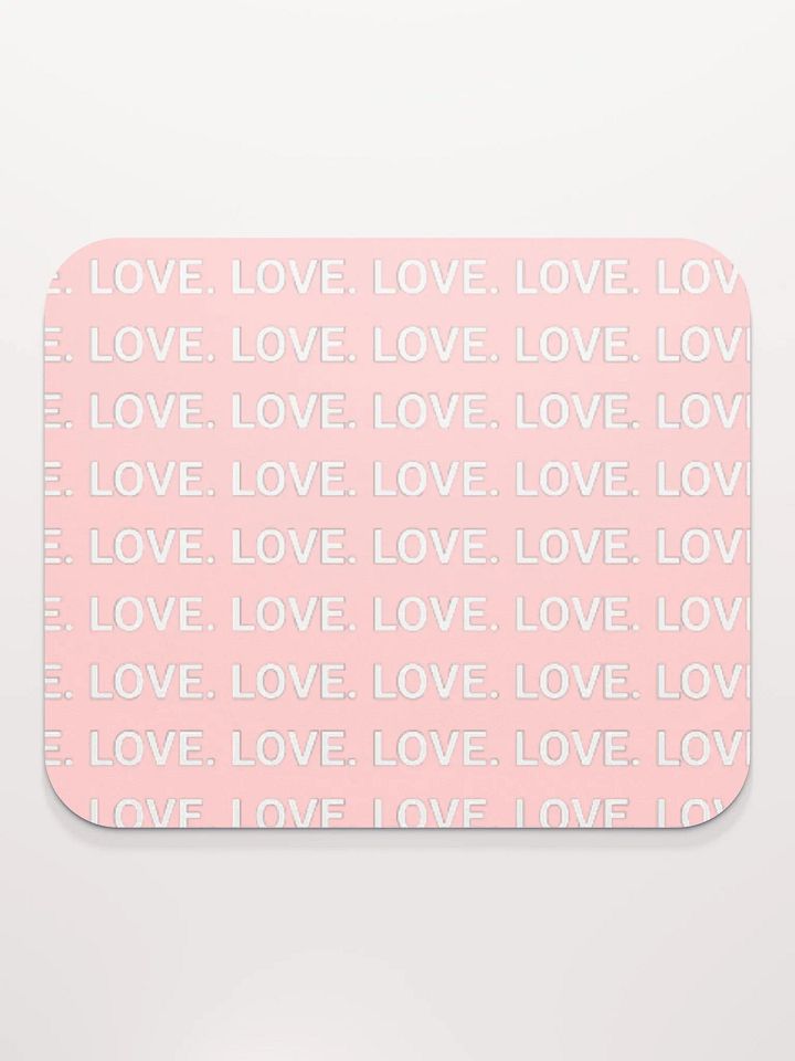 "LOVE. INFUSION" ⎼⎼⎼ MOUSE PAD product image (2)