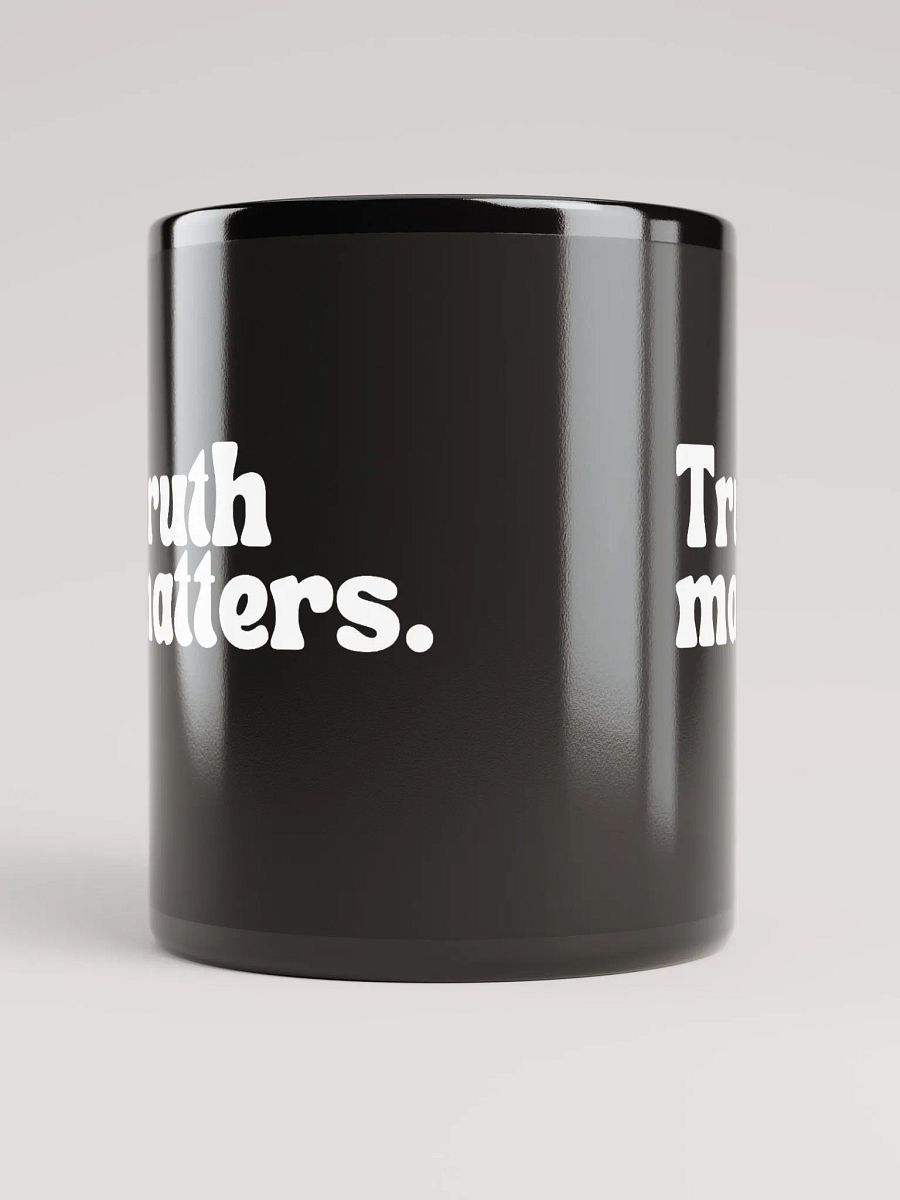 Truth Matters. Mug product image (5)