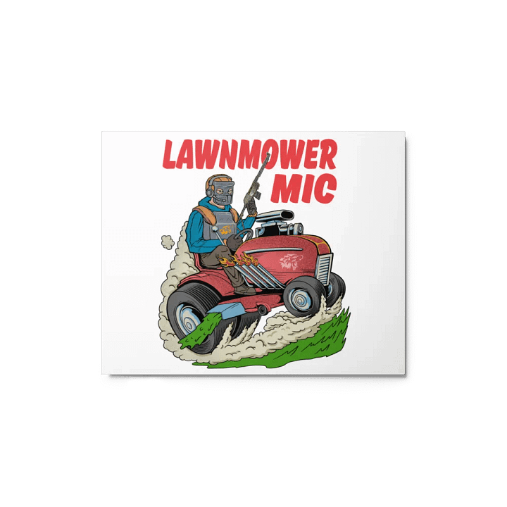 Lawnmower Mic | Glossy Metal Print product image (1)
