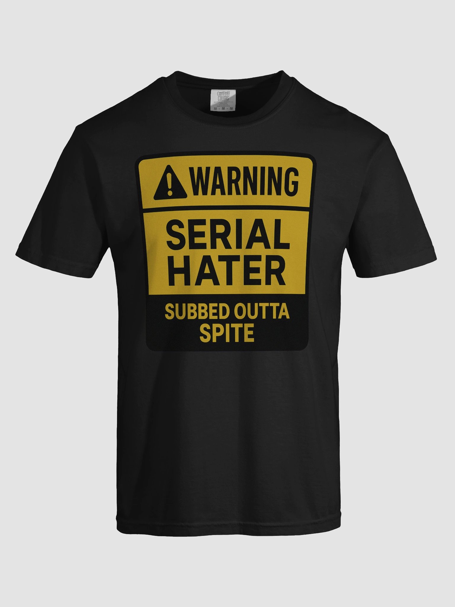 Serial Hater Warning Tee product image (7)