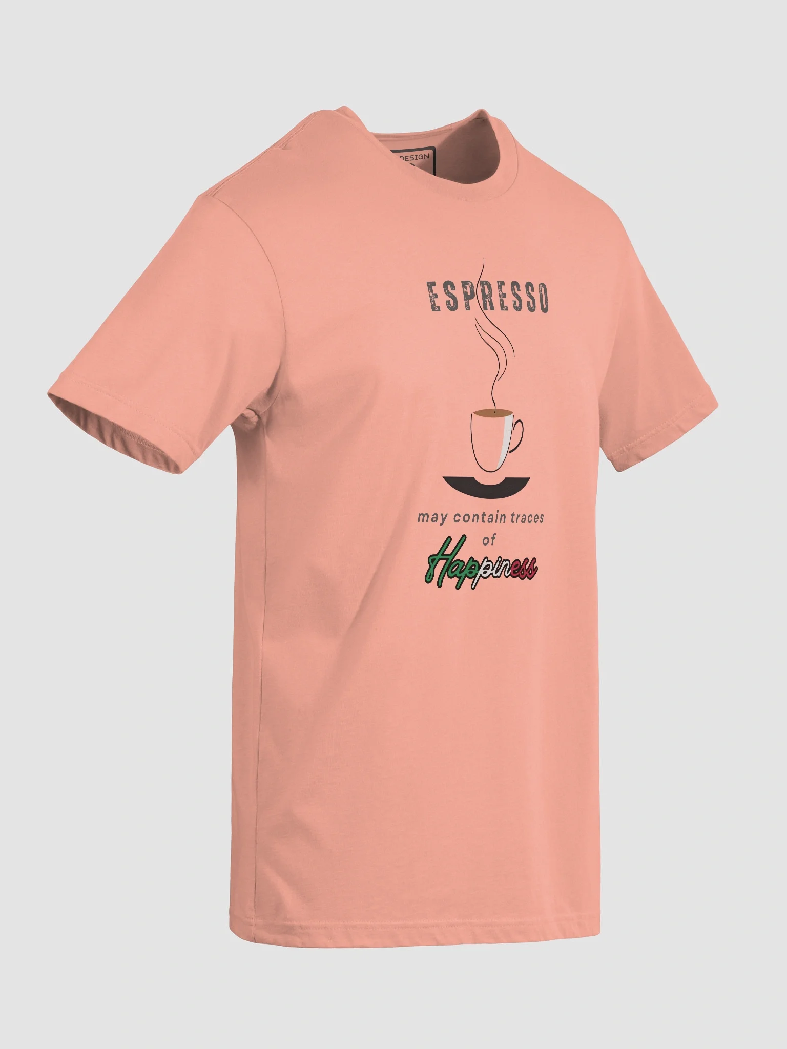 Espresso Happiness Delight T-Shirt product image (9)