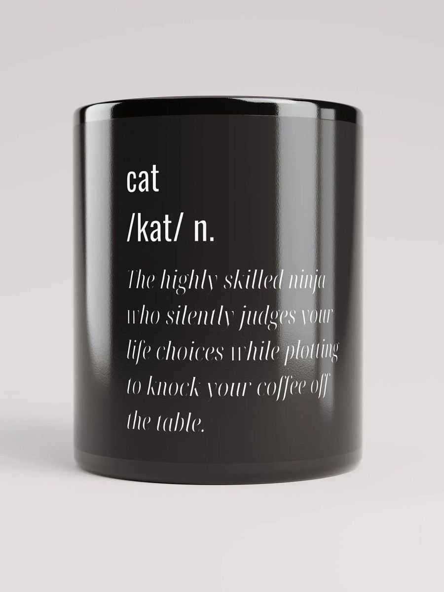 Fun Definition Of a Cat Mug | The Highly Skilled Ninja one product image (1)