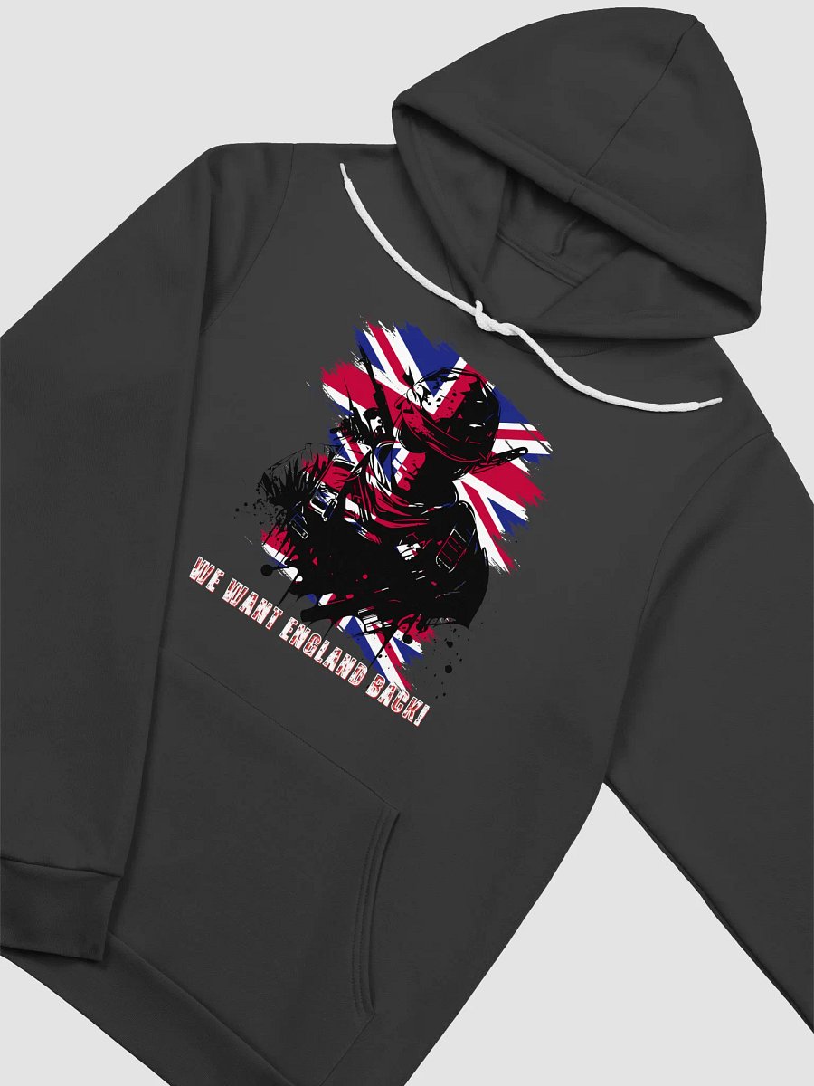 We Want England Back! Hoodie Unisex product image (19)