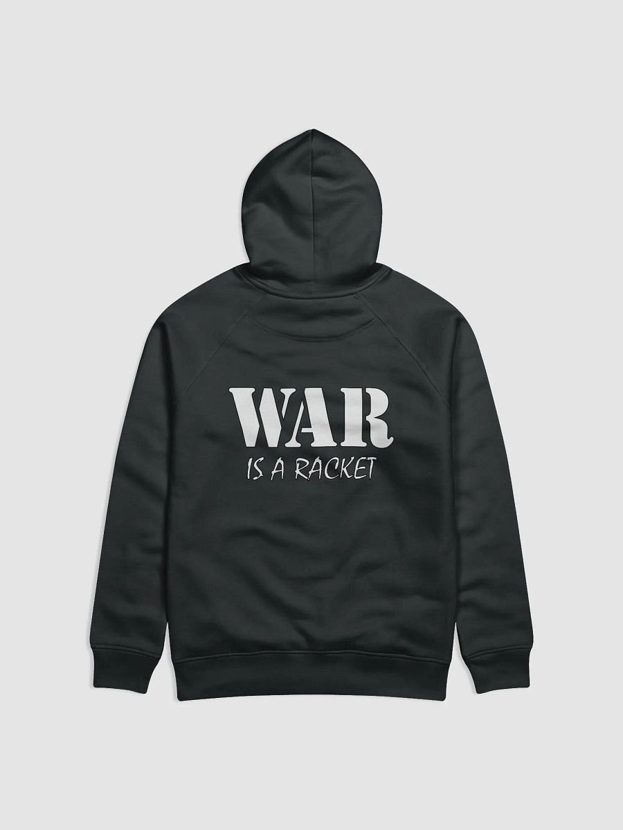 War Is A Racket - Stanley/Stella Eco Hoodie (Back) product image (1)