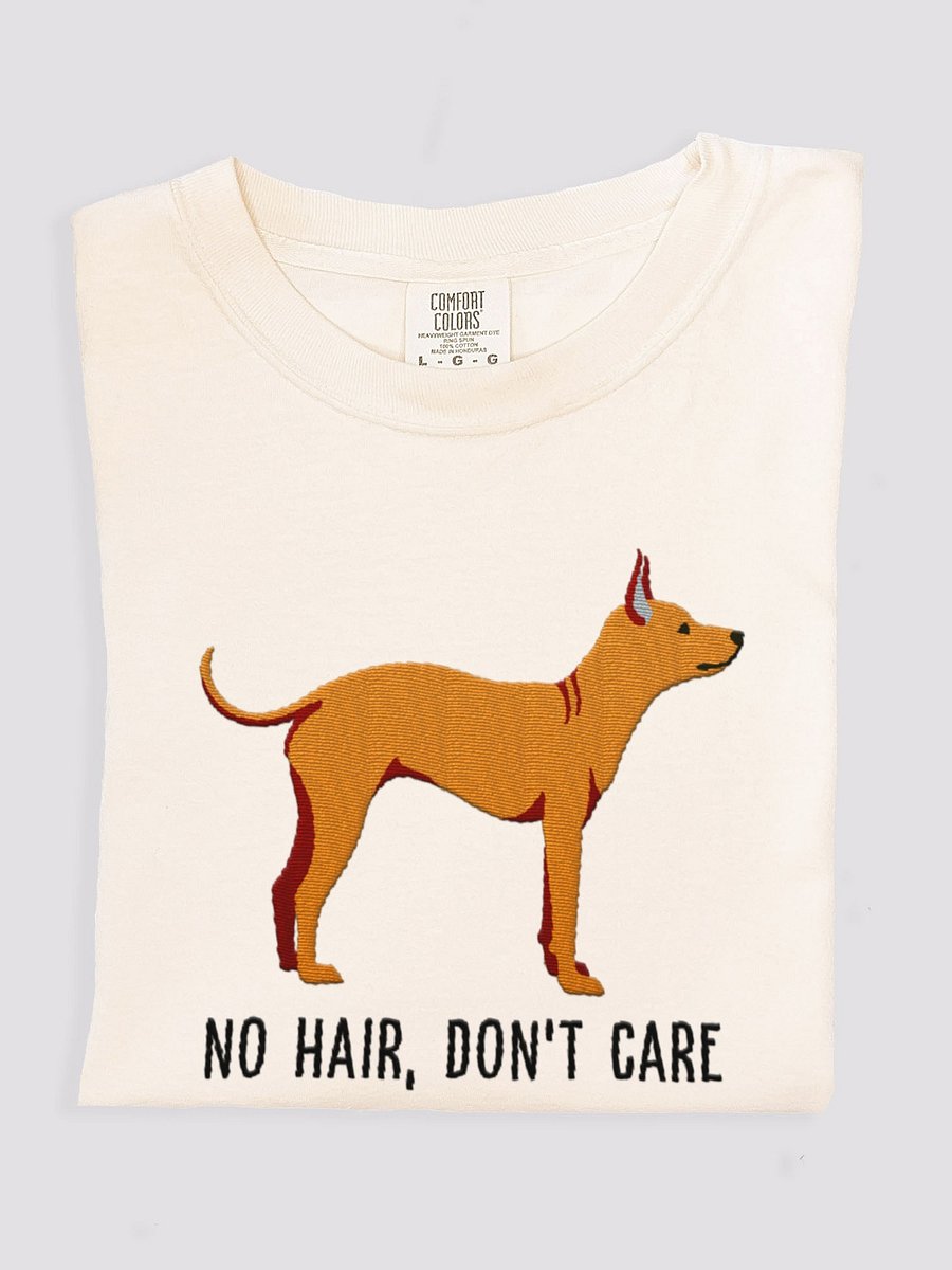 No Hair, Don't Care T-Shirt(Embroidered) of an American Hairless Terrier(Tan) product image (1)