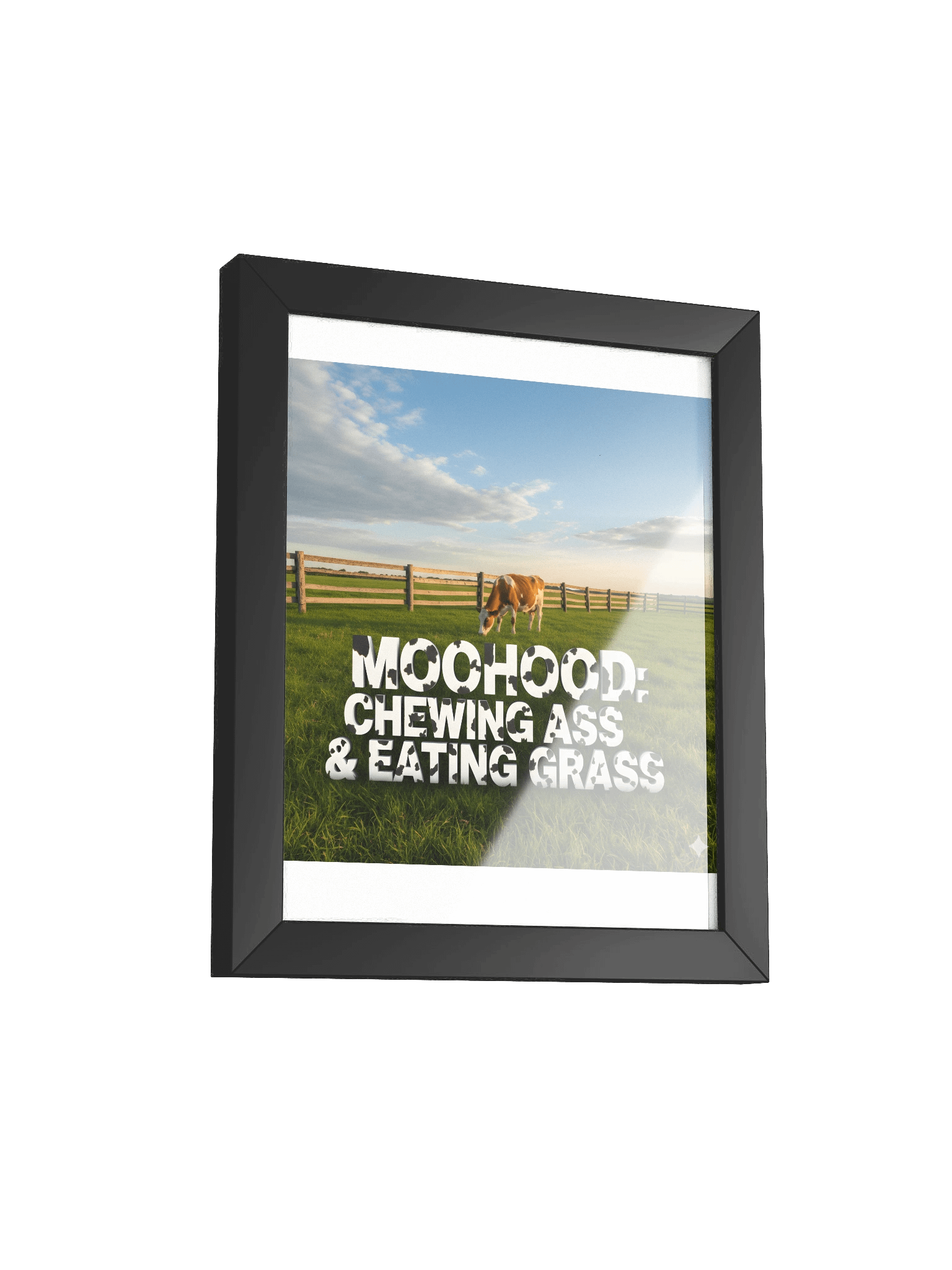 "Moohood: Chewing Ass & Eating Grass" Framed Matte Poster product image (2)