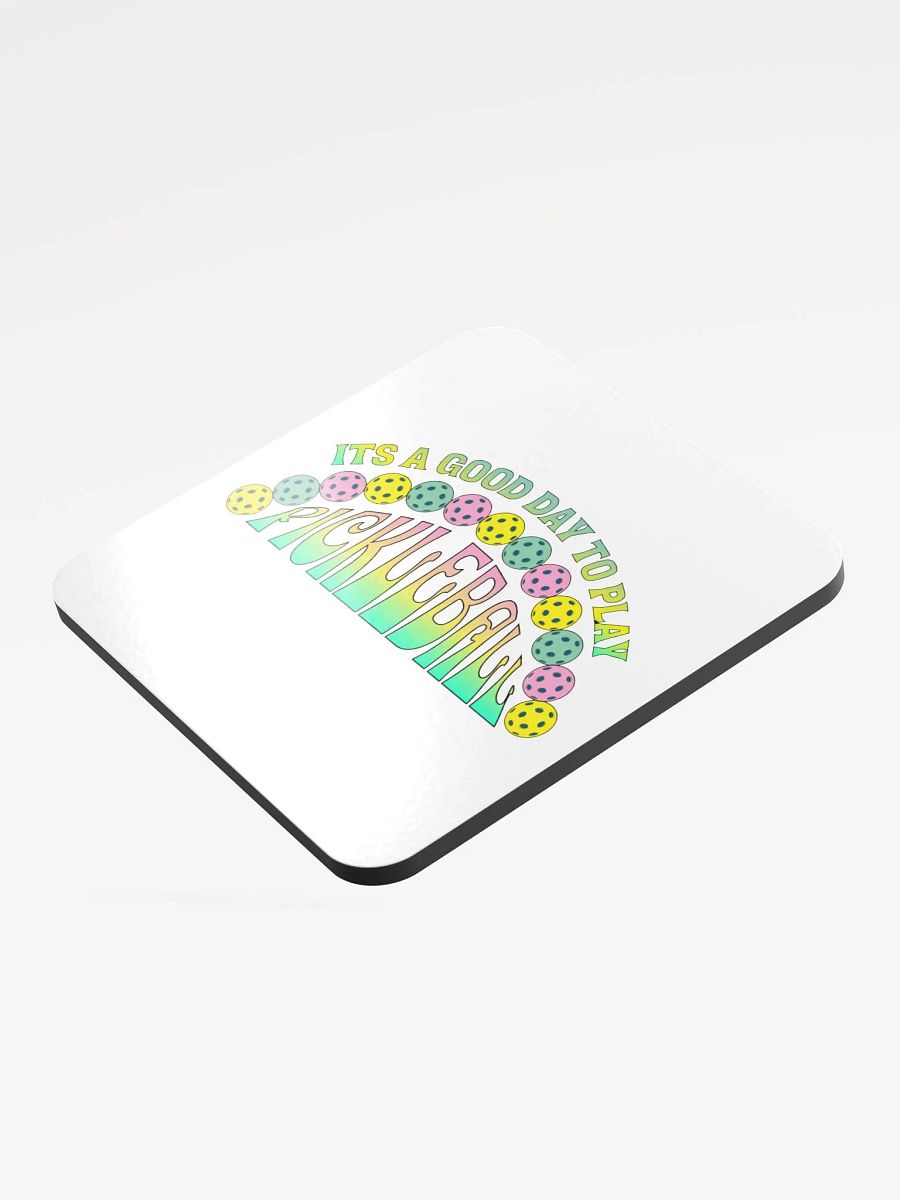 It's A Good Day To Play Pickleball Coaster product image (3)