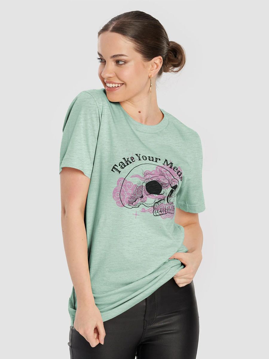Take Your Meds Unisex T-Shirt (Black Design) product image (8)