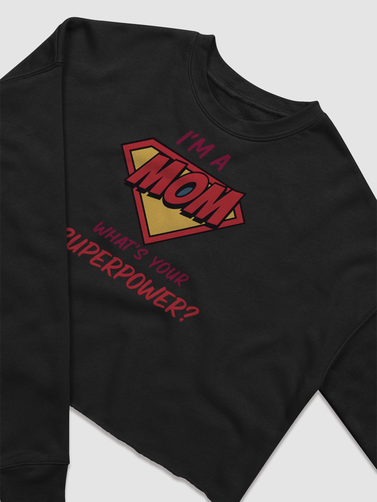 I’m a Mom What’s Your Superpower? Crop Top – Comic Book Style Tee for Super Moms product image (2)