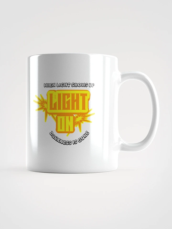 When Light Shows Up | Light On Mug product image (1)