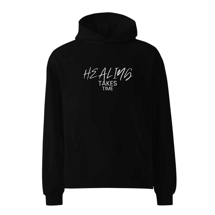 HEALING TAKES TIME HOODIE product image (1)