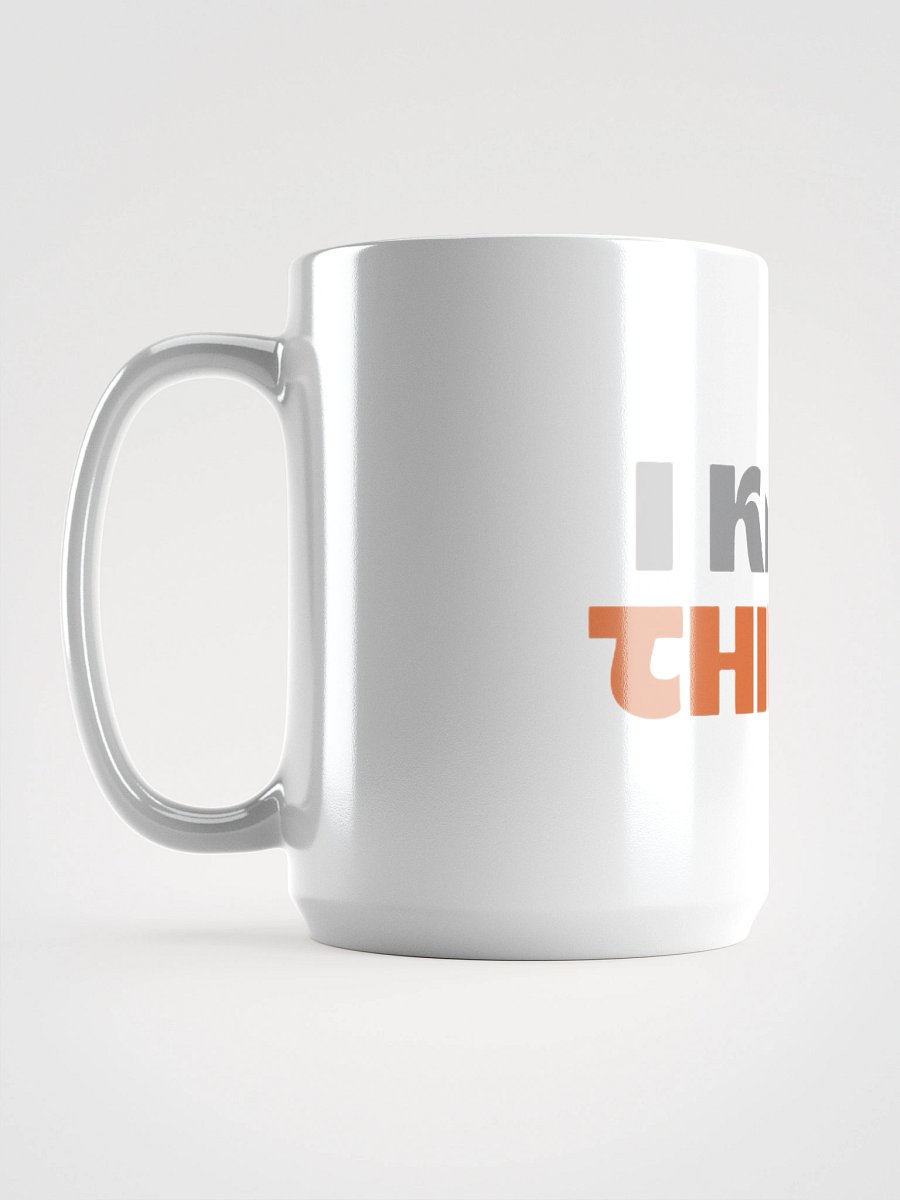 I Know Things Mug product image (6)