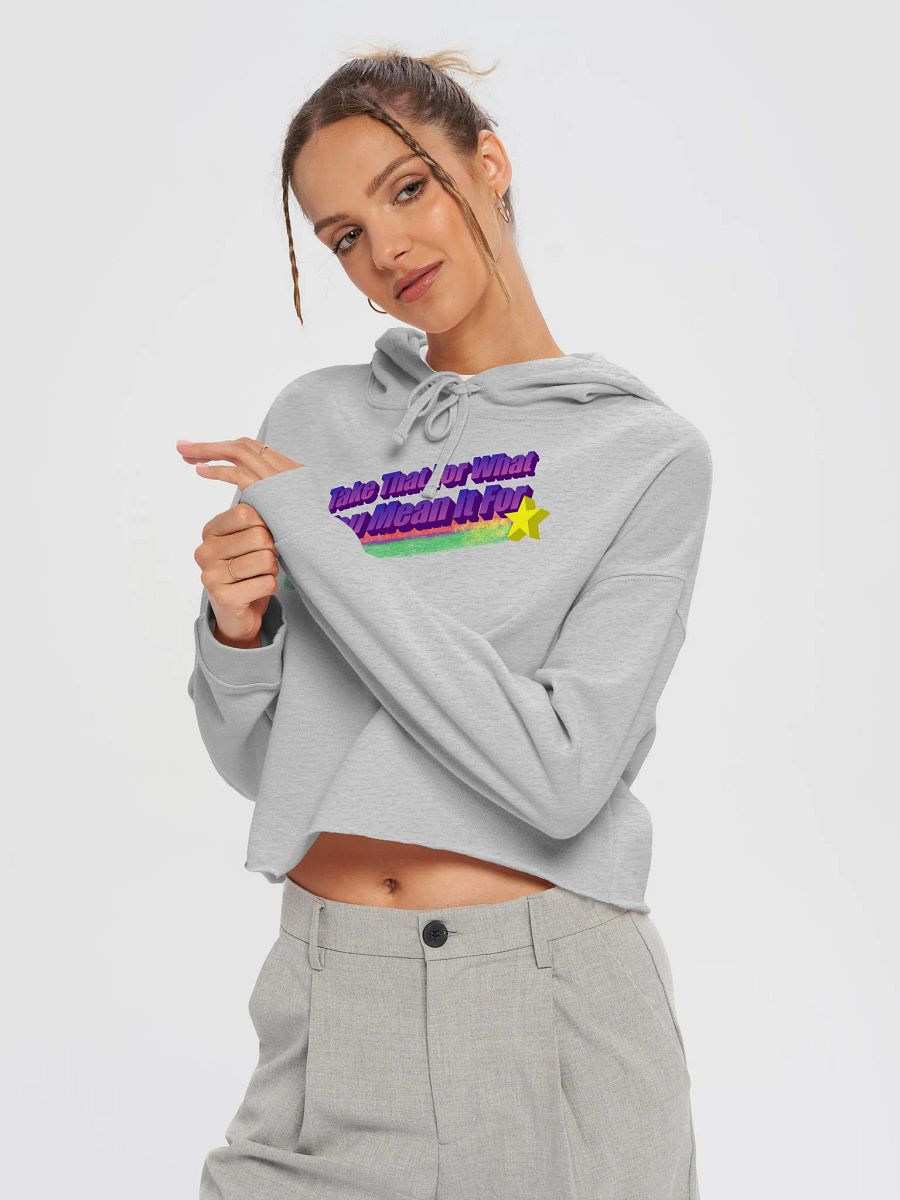Take That For What You Mean It For PASP Cropped Hoodie🌠 product image (15)