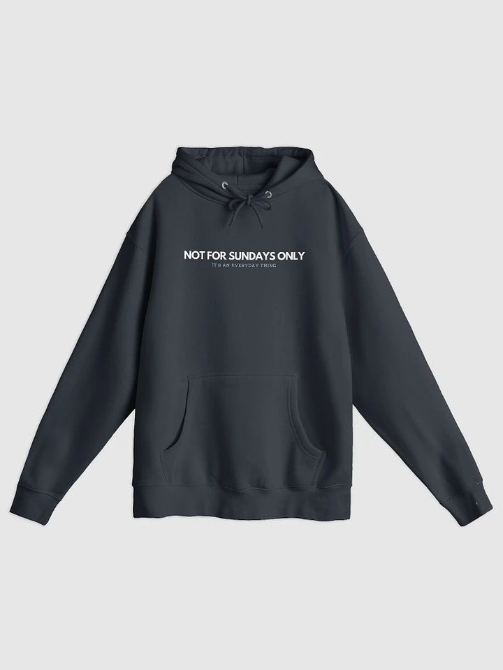 Not For Sundays Only - Women's Hoodie (Many Colors) product image (1)