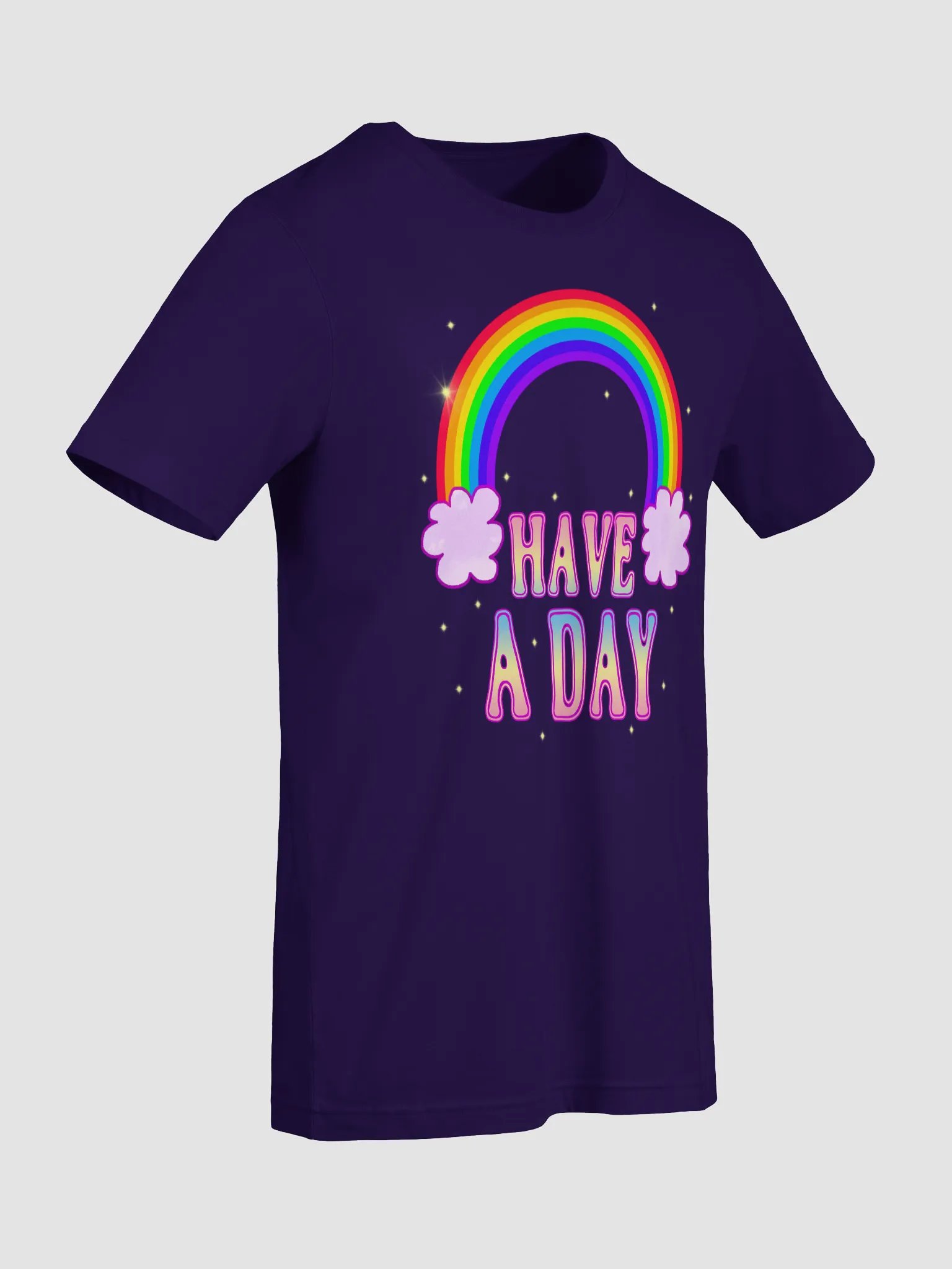 Have A Day Straight-Sided T-Shirt product image (17)