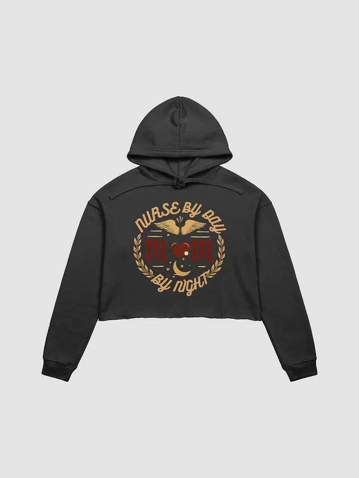 Nurse Mom, Night Shift Hero, Crop Hoodie product image (5)