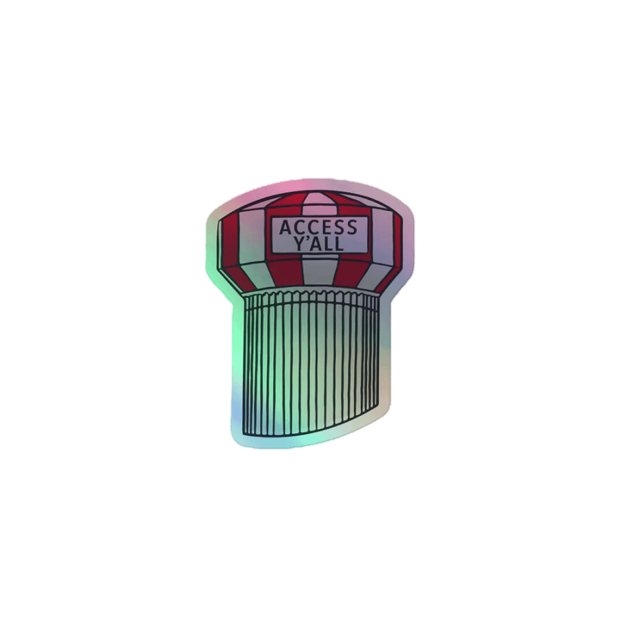 Access Y'all Holographic Sticker product image (1)