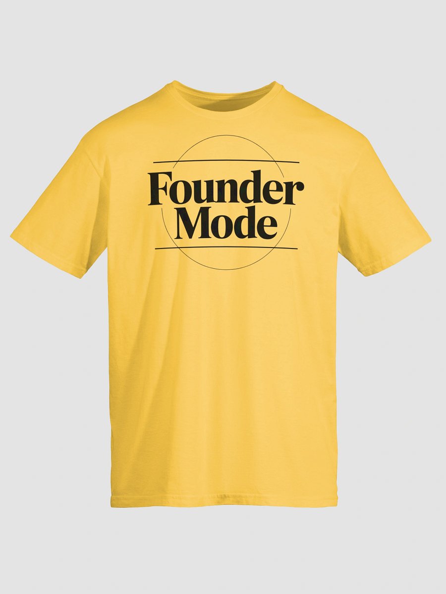 Founder Mode T-Shirt | Motivational Tee for Entrepreneurs product image (1)