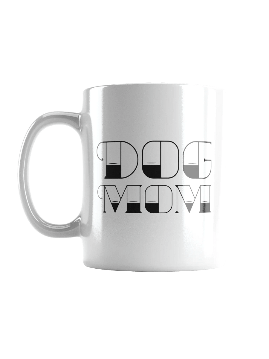 Dog Mom Mug For Dog Moms product image (2)