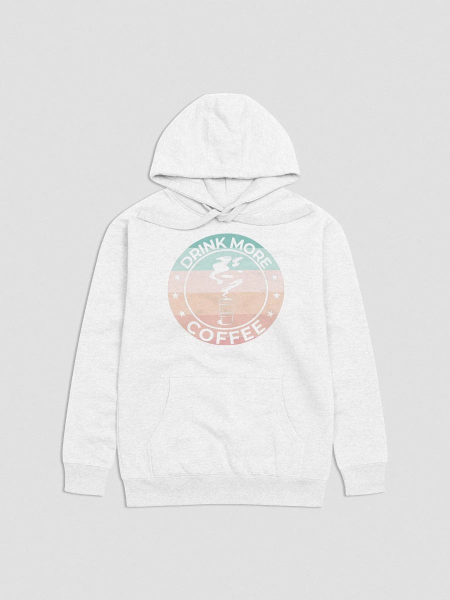 DaLegacy23 - Drink More Coffee Hoodie product image (4)