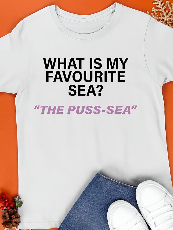 What Is My Favourite Sea The Puss-Sea Shirt product image (1)