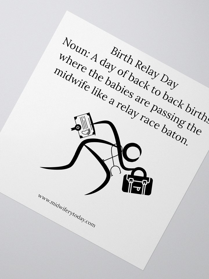 Midwifery Today Birth Relay Day Sticker product image (6)