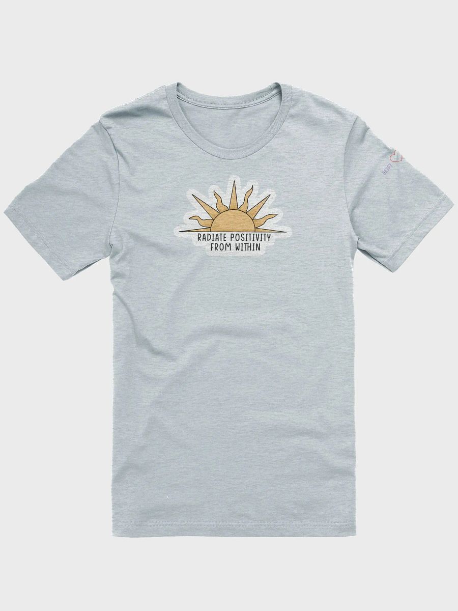 "Radiate Positivity From Within" Unisex Tee product image (1)