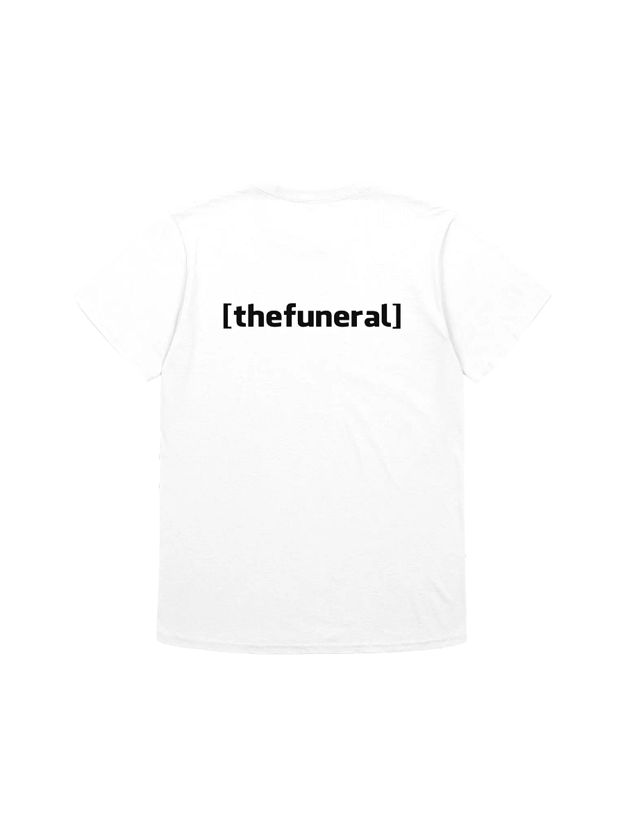 Why Would I Fear T-Shirt product image (2)