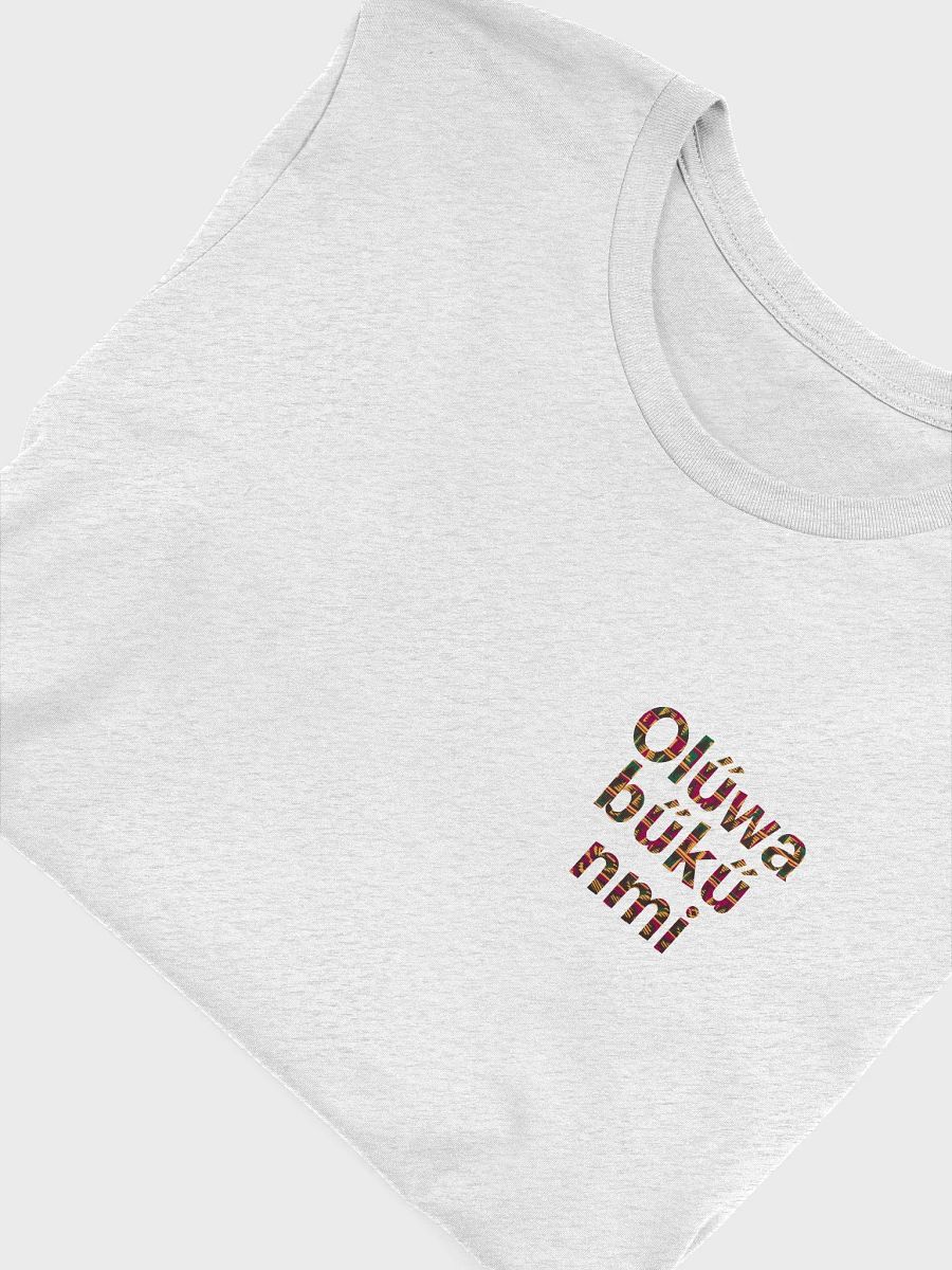 Olúwabùkúnmi (I am blessed of God) Tee Unisex product image (5)