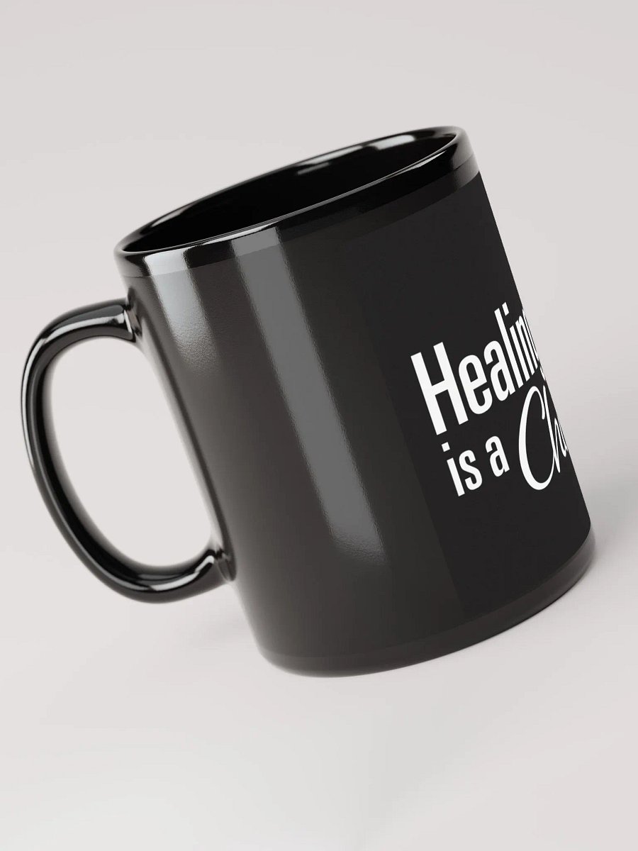 Healing Is A Choice - Black Glossy Mug product image (3)