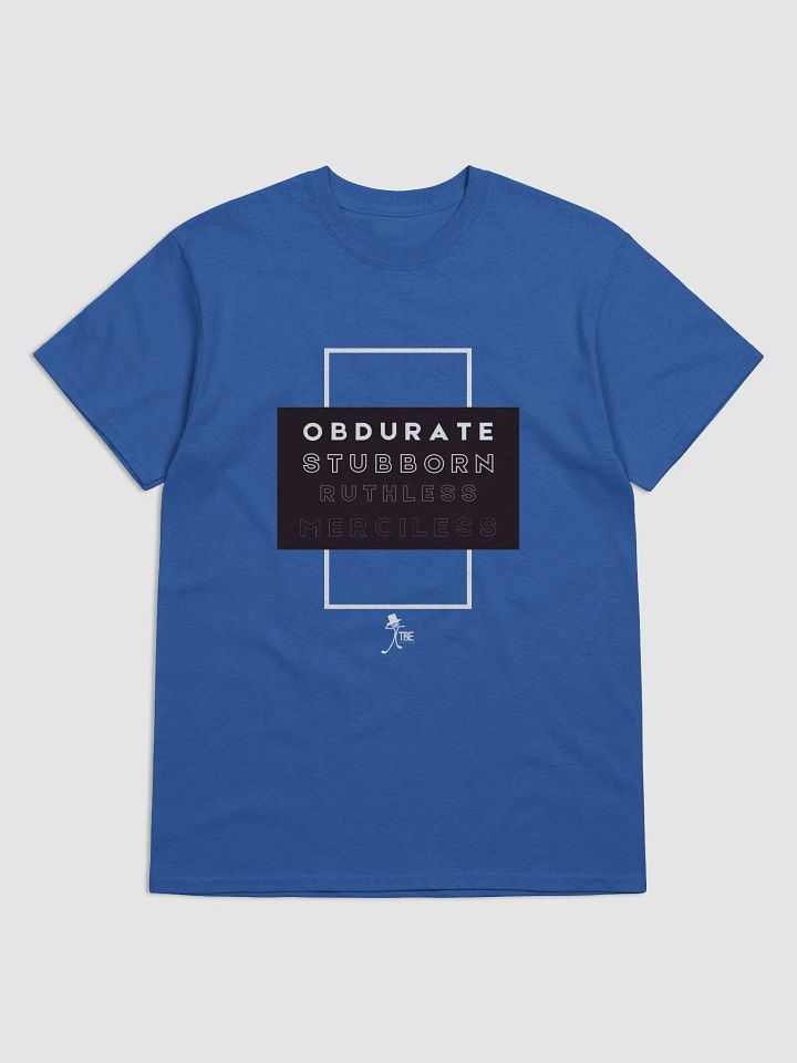 Word of the day: Obdurate T-Shirt product image (1)