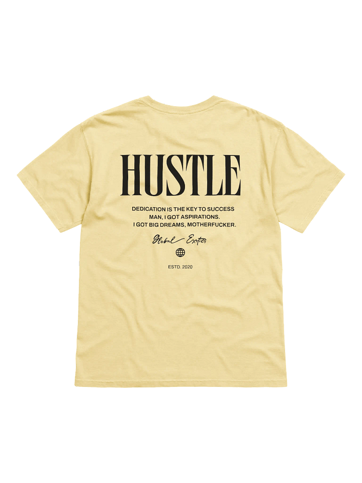 Premium Hustle Tee By Global Exotics product image (2)