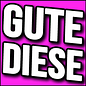 Gute Diese