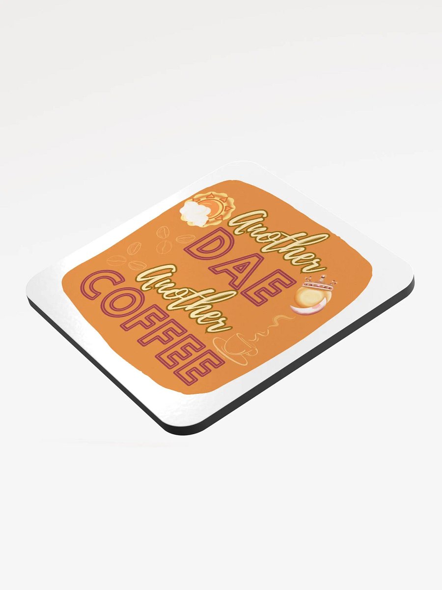 Coaster: Another Dae Another Coffee product image (3)
