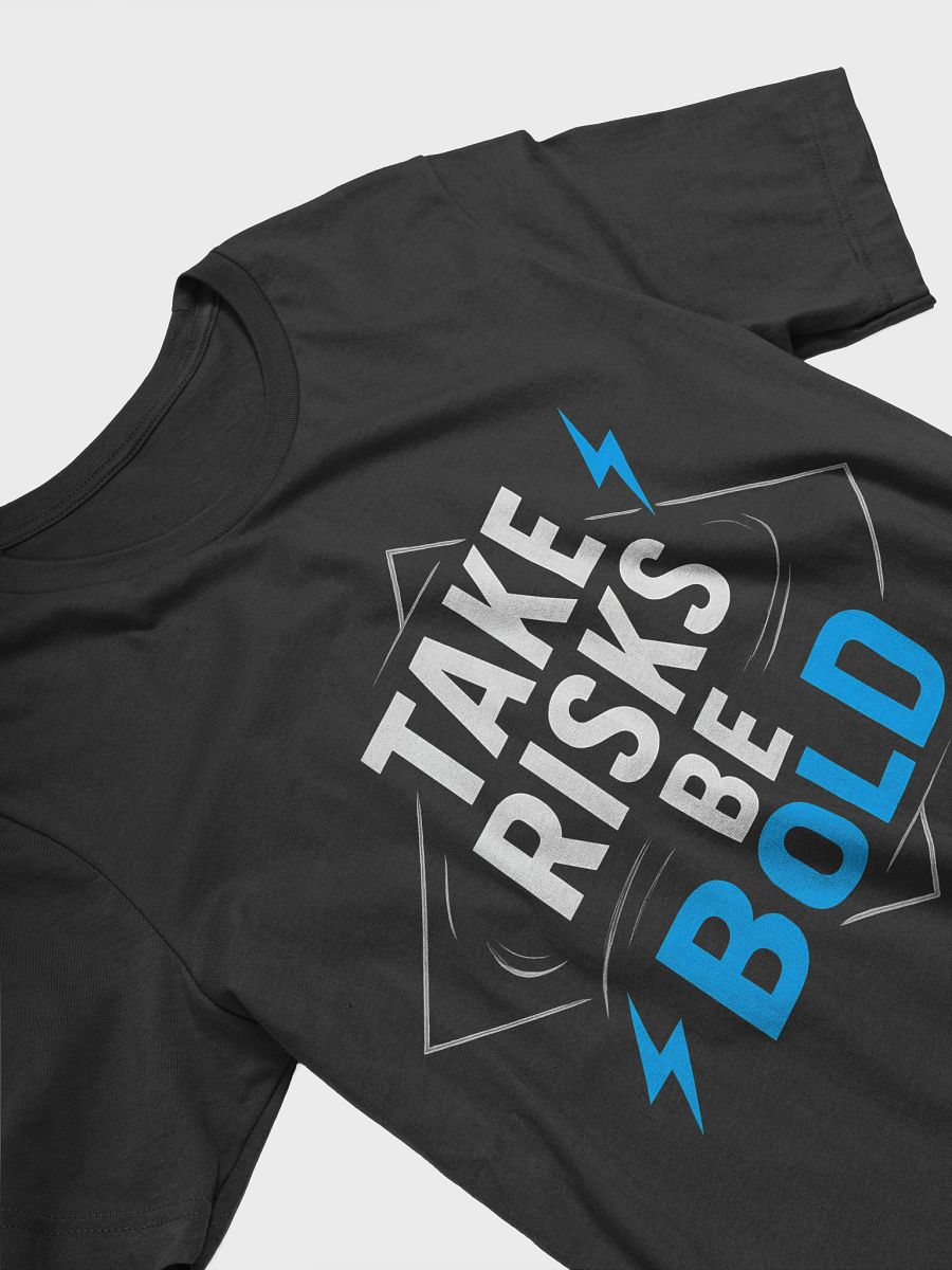 Unleash Your Inner Boldness with Margot Robbie’s Inspiring Mantra:  Take Risks, Be Bold  — The T-Shirt That Could Change Your Life product image (3)