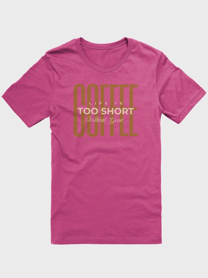 Great Coffee T-Shirt product image (77)