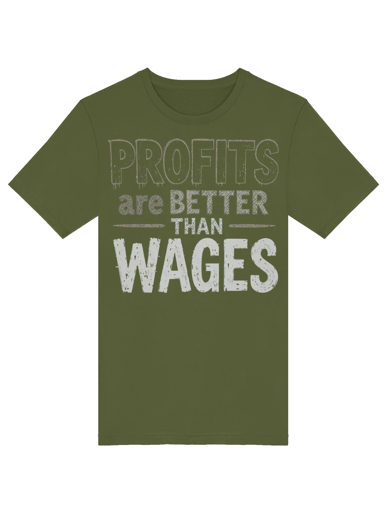 Profit Is Better Than Wages v3 - Shirt product image (9)