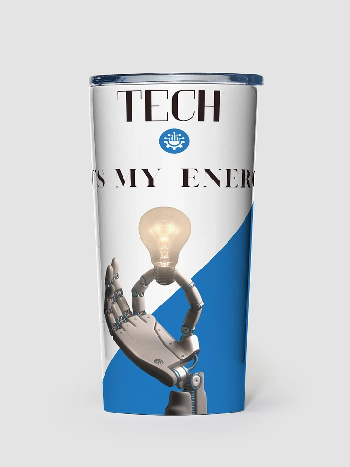 Tech Is My Energy product image (1)