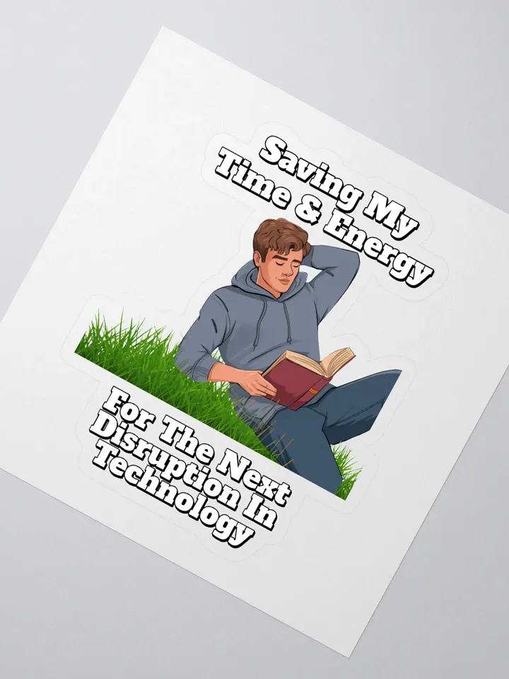 Saving My Time nd Energy For The Next Disruption - Sticker product image (2)