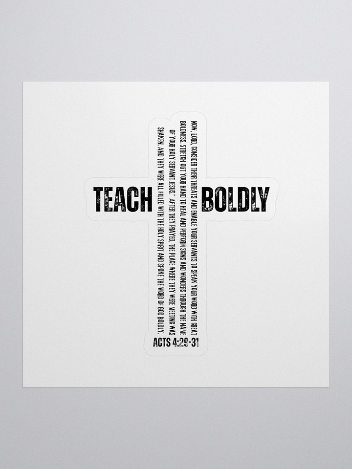 Teach Boldly Scripture Sticker product image (1)