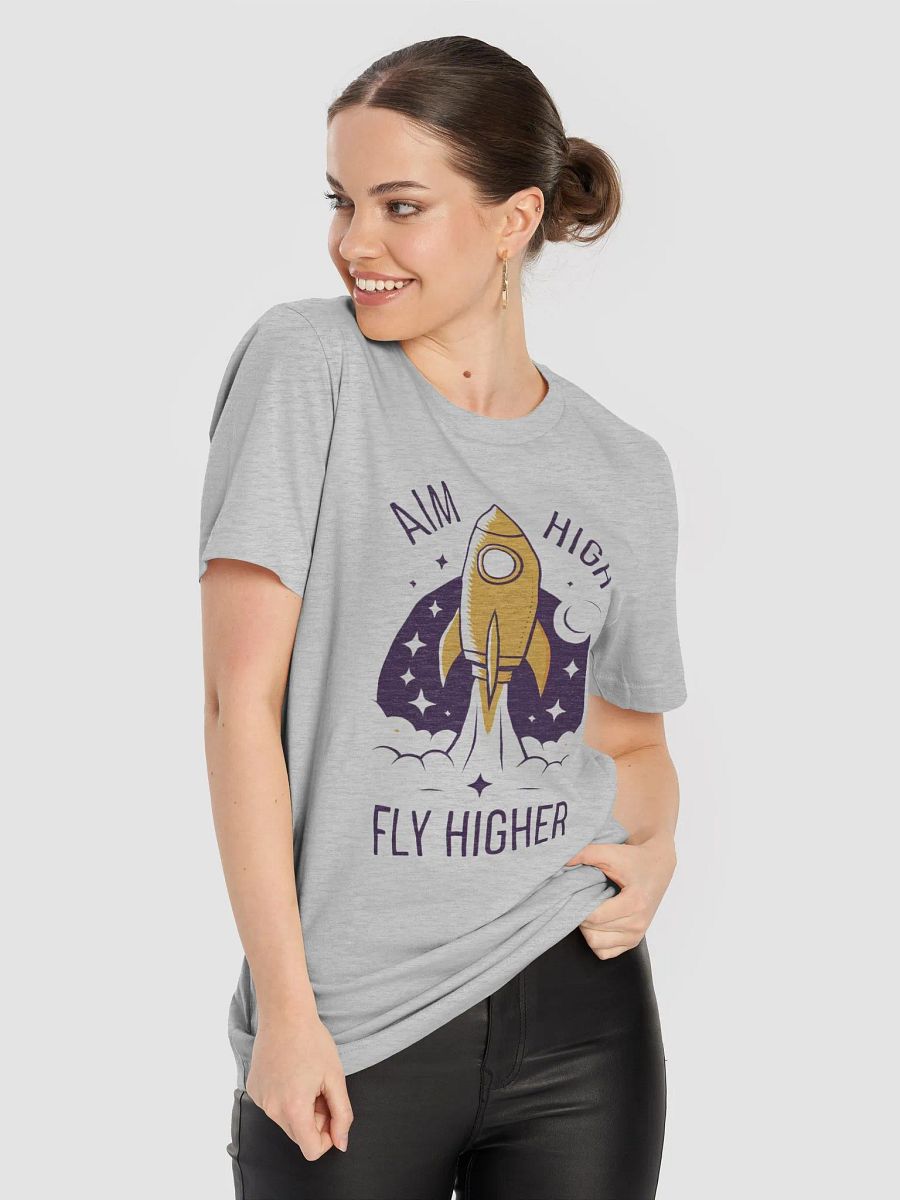 Aim High Fly Higher T-Shirt product image (63)