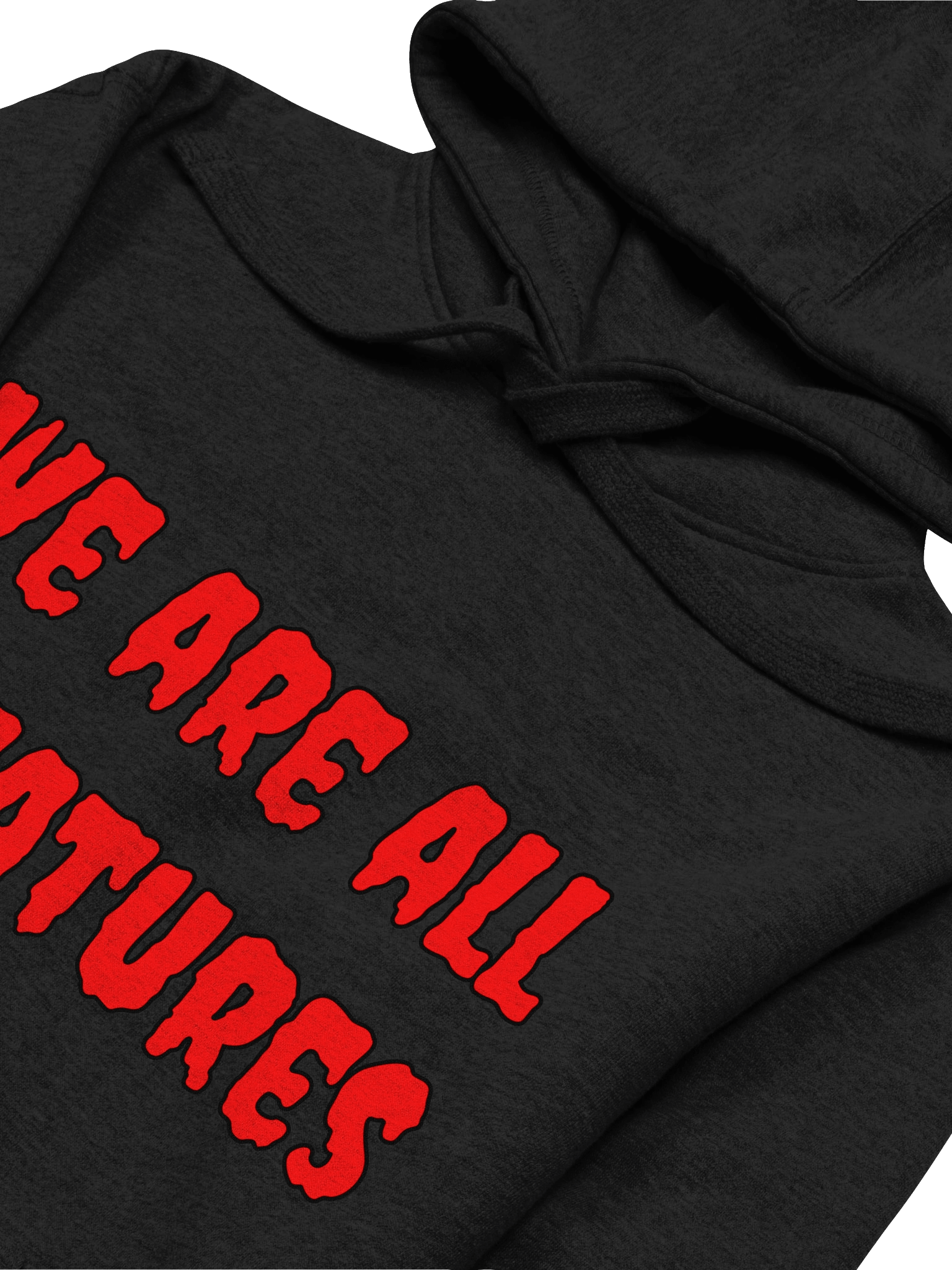 We Are All Creatures Creepy Halloween Hoodie product image (3)