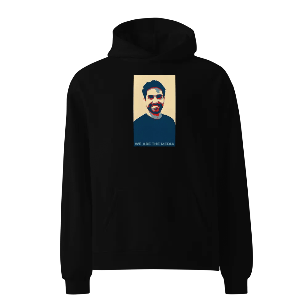 Mahyar Tousi - We Are The Media Oversized Hoodie product image (1)