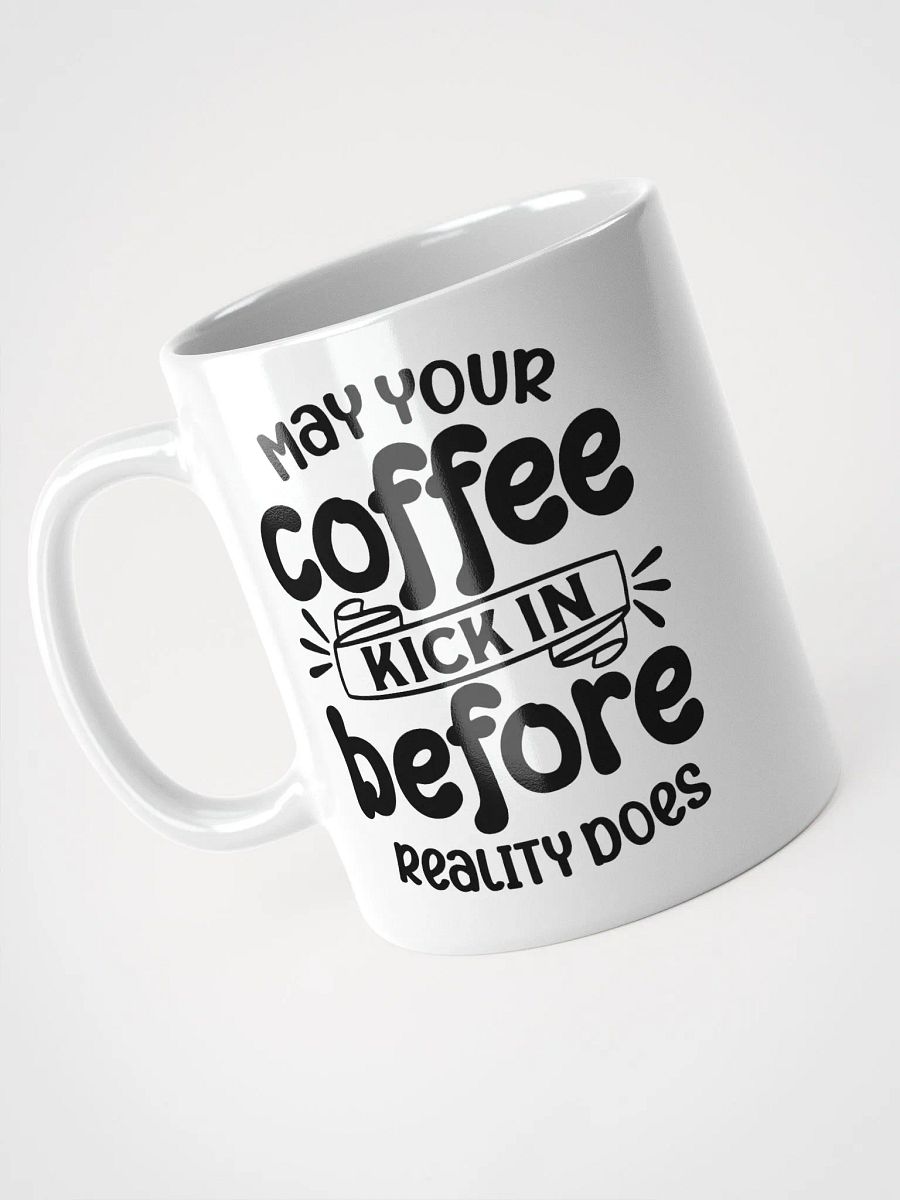 May Your Coffee Kick In Mug product image (7)