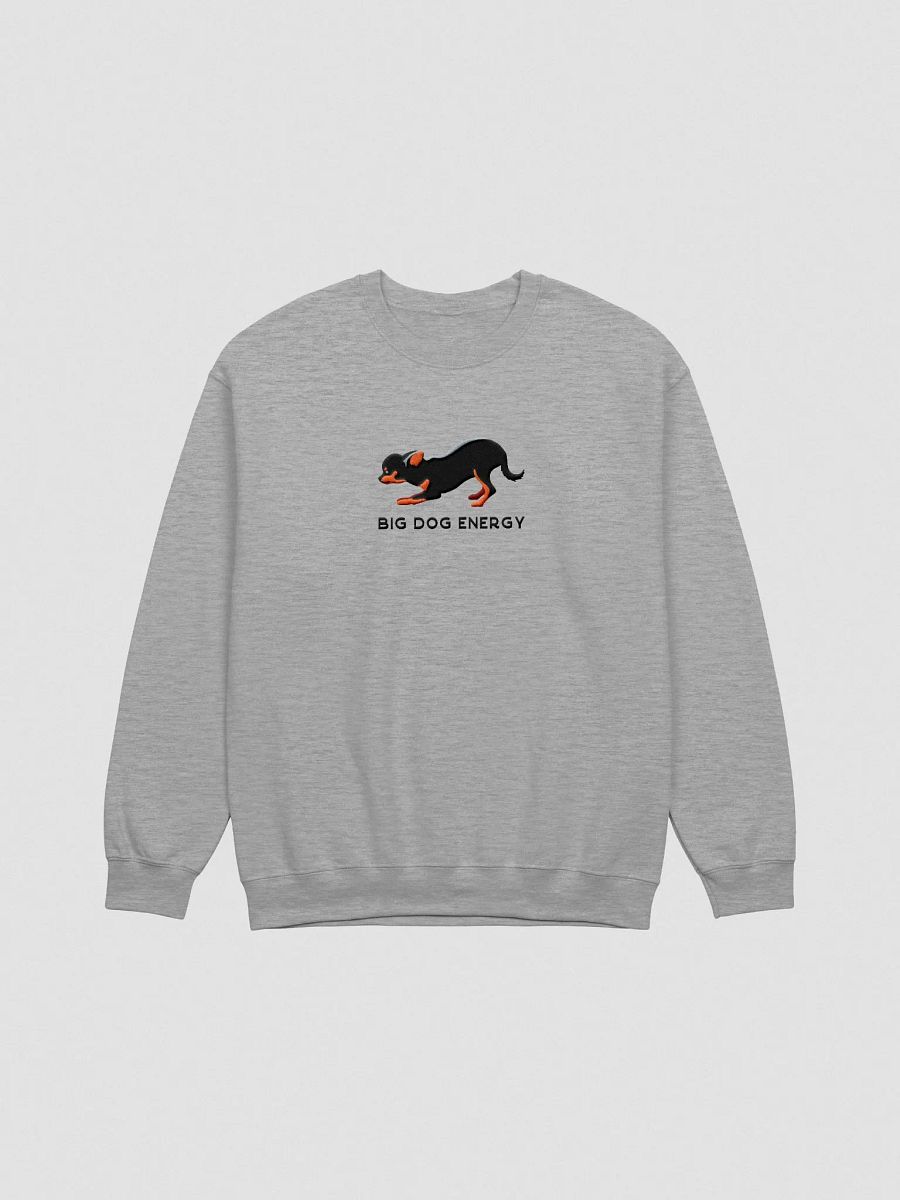 Big Dog Energy Sweatshirt (Embroidered) of a Chihuahua(Black & Tan) product image (4)